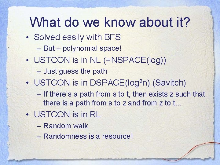 What do we know about it? • Solved easily with BFS – But –