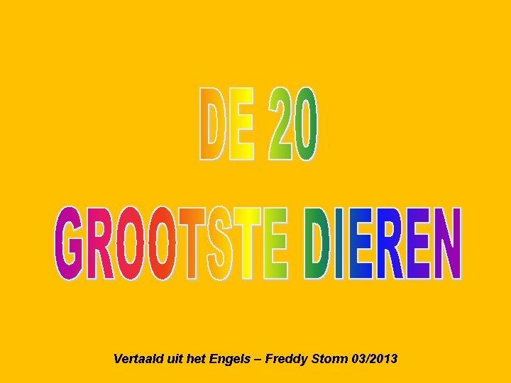 Vertaald uit het Engels – Freddy Storm 03/2013 