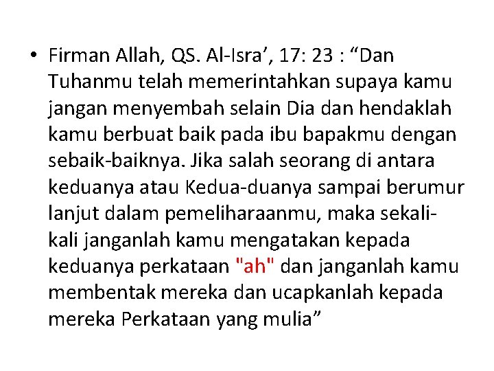 Akhlaq Dalam Keluarga Terhadapa Ayahibu Terhadap Kerabat Akhlaq
