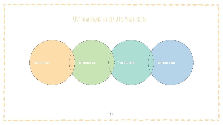 Use diagrams to explain your ideas Vestibulum congue 12 Vestibulum congue Use diagrams to explain your ideas Vestibulum congue 12 Vestibulum congue