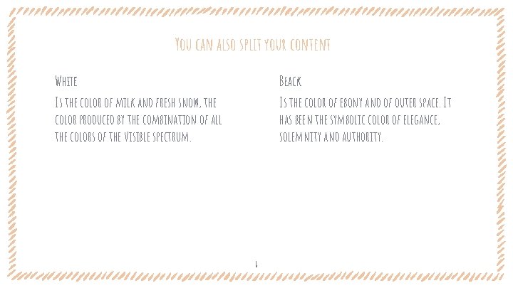 You can also split your content White Black Is the color of milk and You can also split your content White Black Is the color of milk and