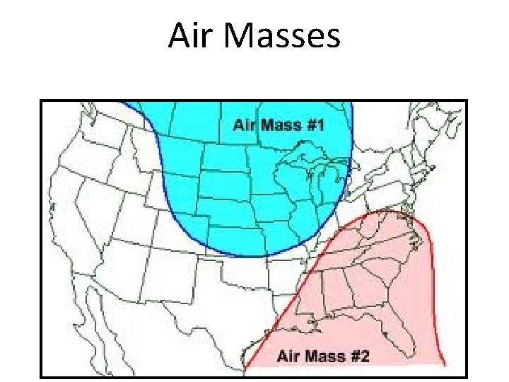 Air Masses 