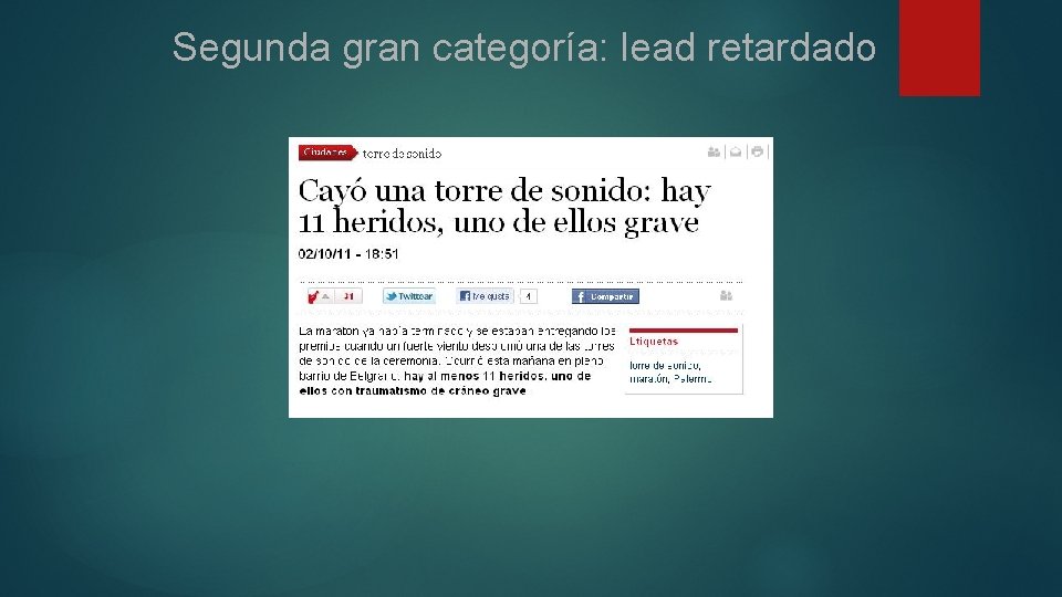 Segunda gran categoría: lead retardado 