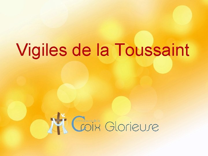 Vigiles de la Toussaint 