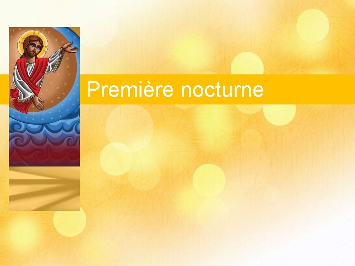 Première nocturne 