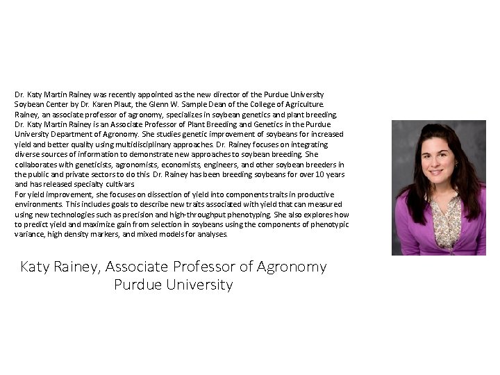 Dr. Katy Martin Rainey was recently appointed as the new director of the Purdue