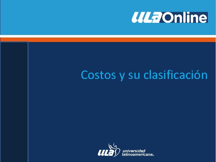 Costos y su clasificación 