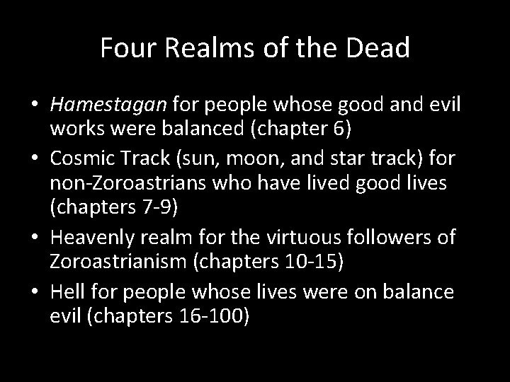Four Realms of the Dead • Hamestagan for people whose good and evil works
