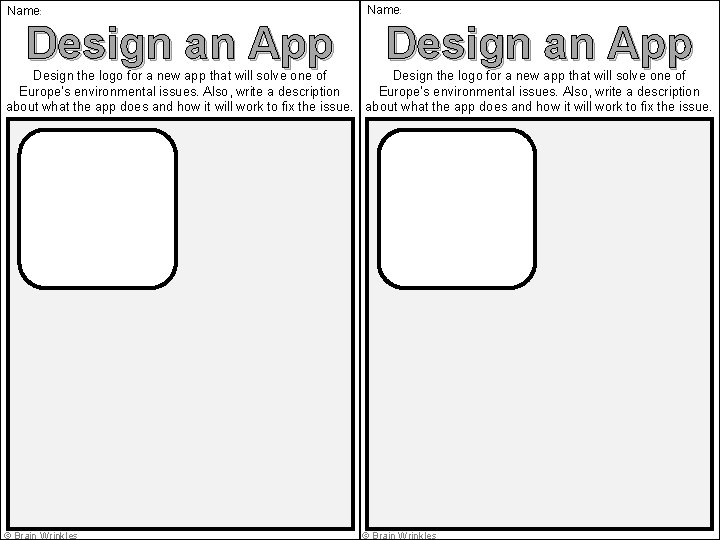 Name: Design an App Design the logo for a new app that will solve