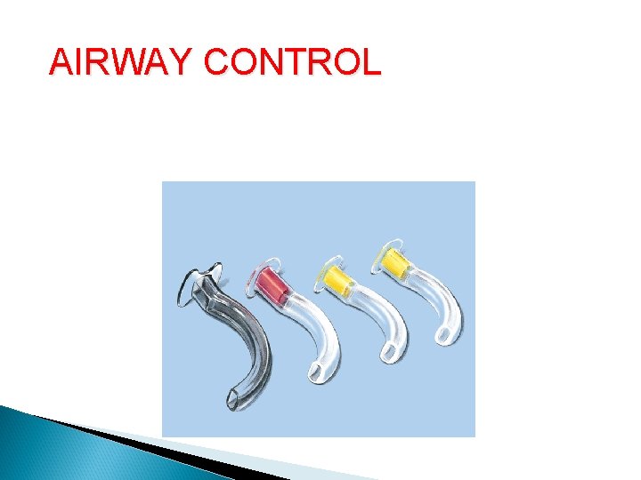 AIRWAY CONTROL Oropharyngeal Airway 