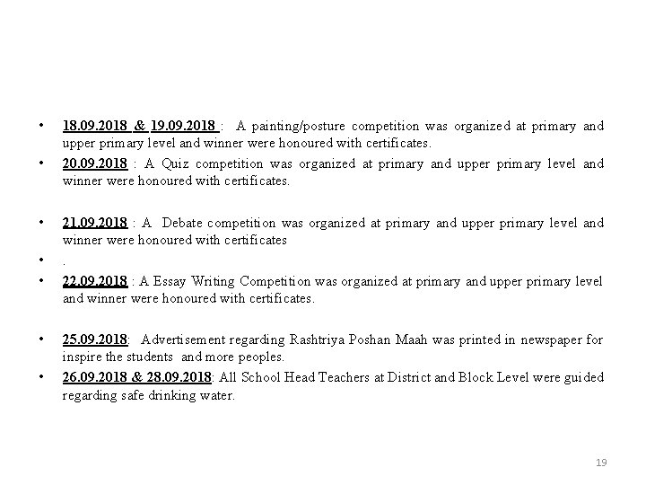  • • 18. 09. 2018 & 19. 09. 2018 : A painting/posture competition