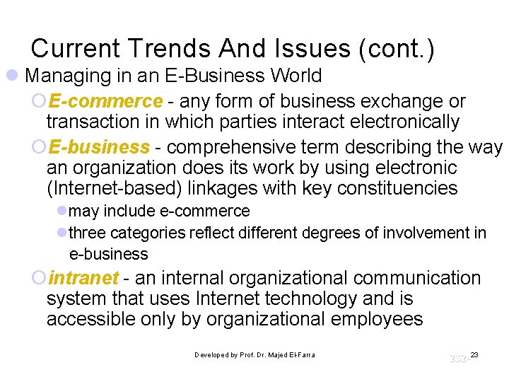 Current Trends And Issues (cont. ) l Managing in an E-Business World ¡E-commerce - Current Trends And Issues (cont. ) l Managing in an E-Business World ¡E-commerce -