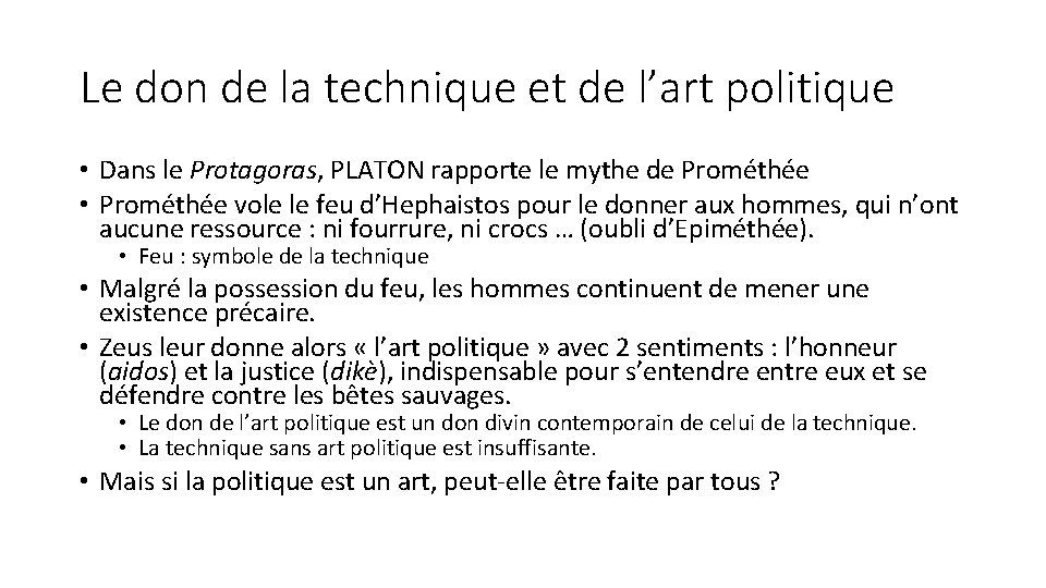 Le don de la technique et de l’art politique • Dans le Protagoras, PLATON