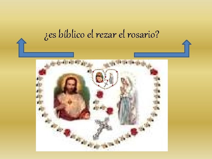 ¿es bíblico el rezar el rosario? 