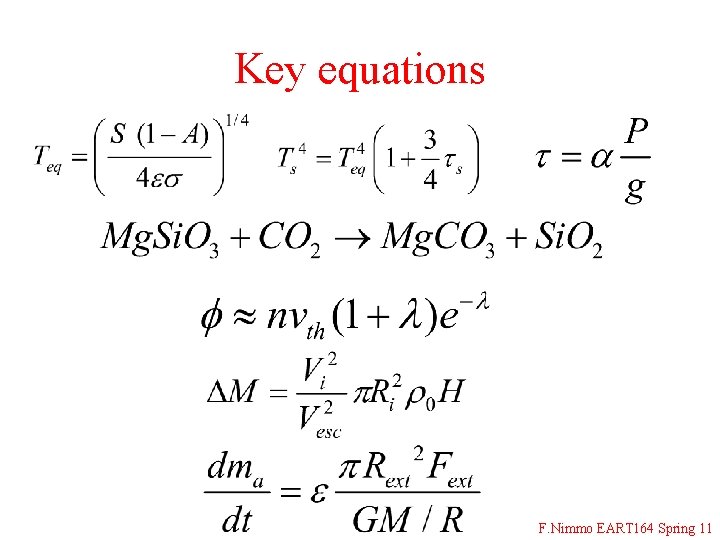 Key equations F. Nimmo EART 164 Spring 11 