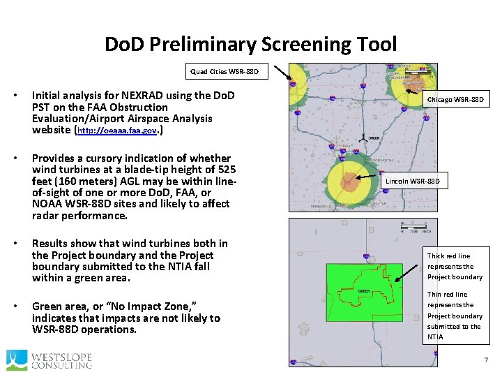 Do. D Preliminary Screening Tool Quad Cities WSR-88 D • Initial analysis for NEXRAD Do. D Preliminary Screening Tool Quad Cities WSR-88 D • Initial analysis for NEXRAD
