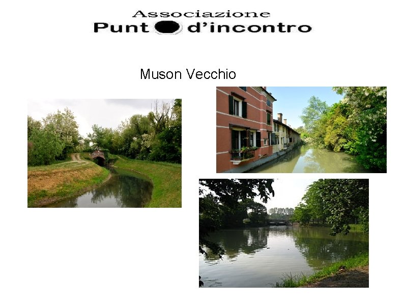 Muson Vecchio 