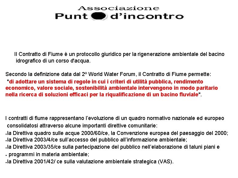 Il Contratto di Fiume è un protocollo giuridico per la rigenerazione ambientale del bacino