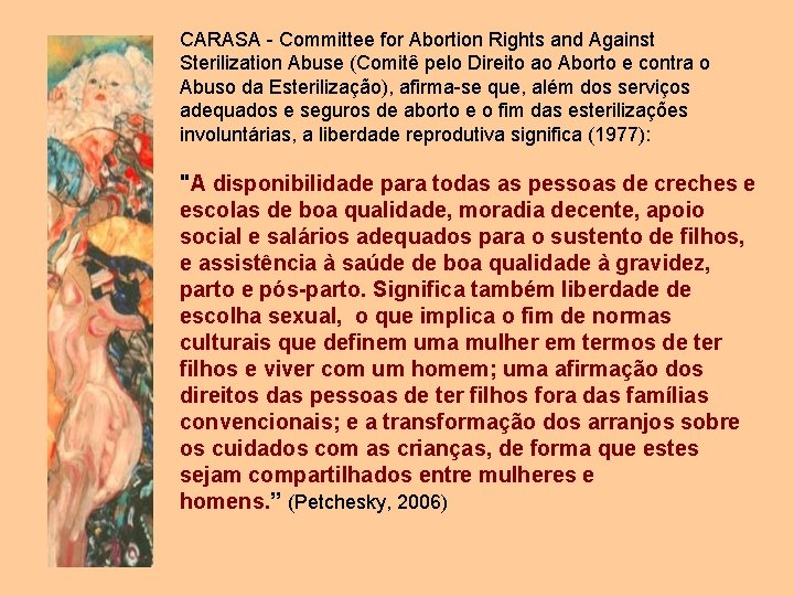 CARASA - Committee for Abortion Rights and Against Sterilization Abuse (Comitê pelo Direito ao