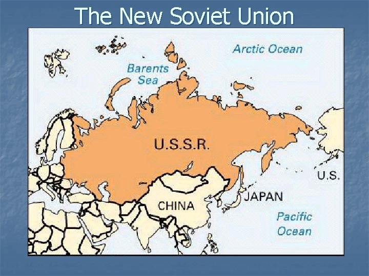 The New Soviet Union 