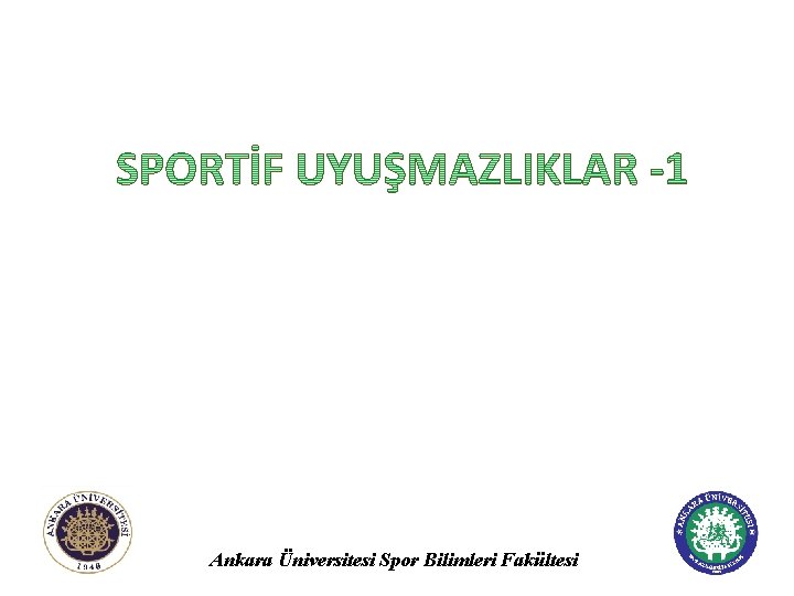 Ankara Üniversitesi Spor Bilimleri Fakültesi 