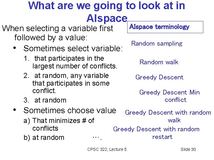 What are we going to look at in AIspace terminology When selecting a variable