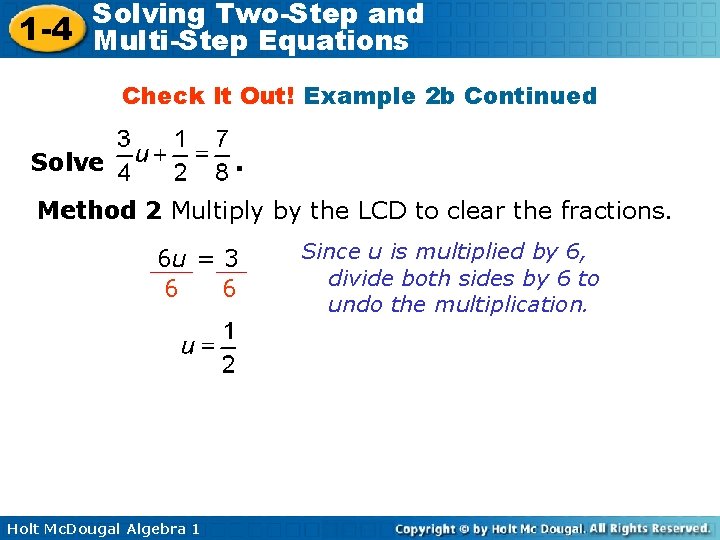 Solving Two-Step and 1 -4 Multi-Step Equations Check It Out! Example 2 b Continued