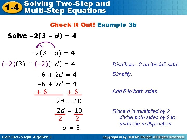 Solving Two-Step and 1 -4 Multi-Step Equations Check It Out! Example 3 b Solve