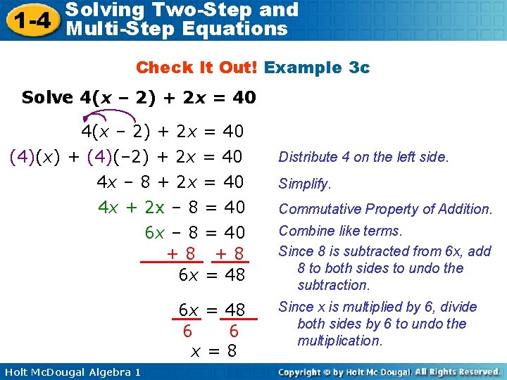 Solving Two-Step and 1 -4 Multi-Step Equations Check It Out! Example 3 c Solve