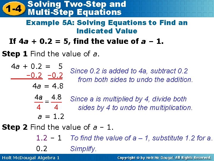 Solving Two-Step and 1 -4 Multi-Step Equations Example 5 A: Solving Equations to Find