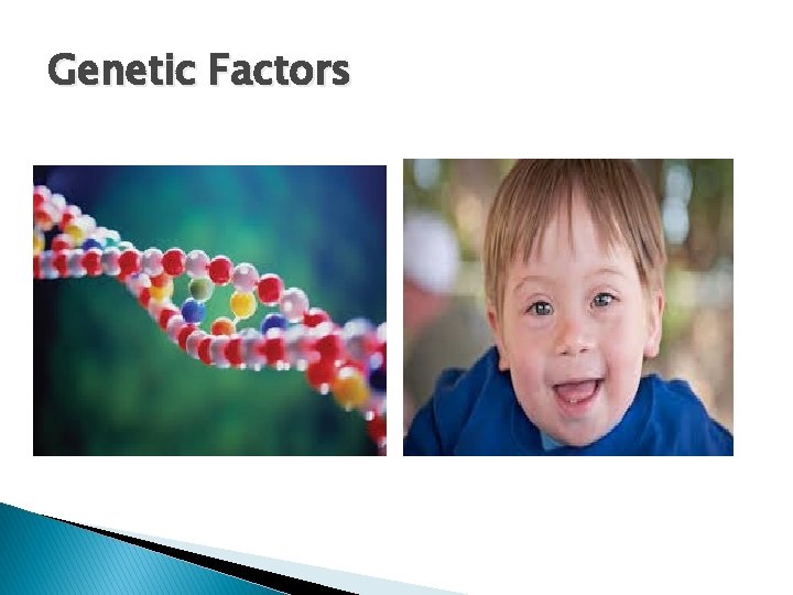 Genetic Factors 