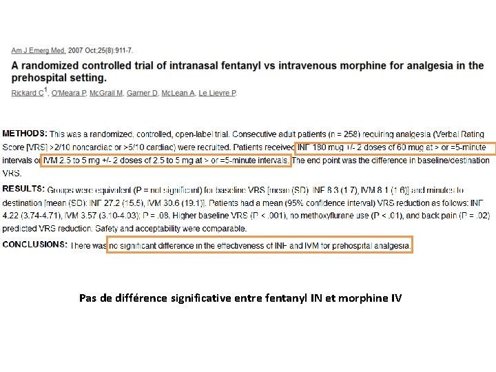 Pas de différence significative entre fentanyl IN et morphine IV 