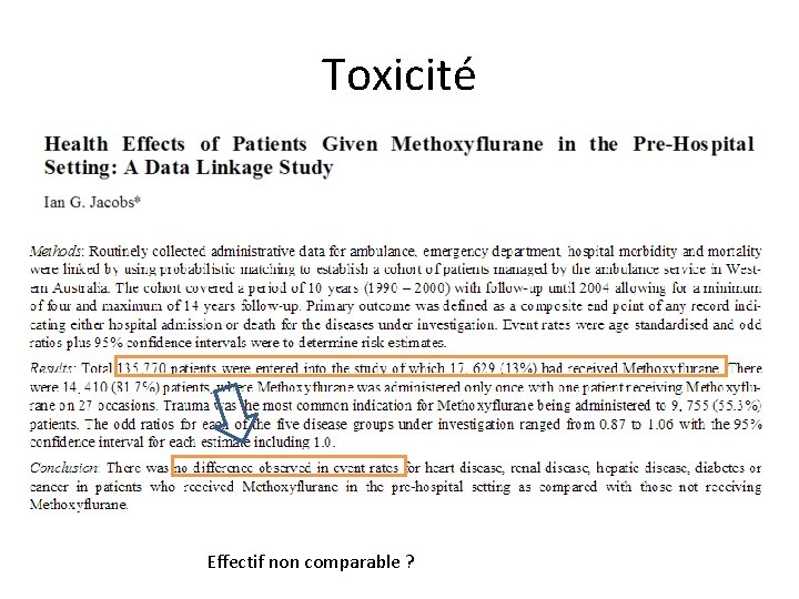 Toxicité Effectif non comparable ? 