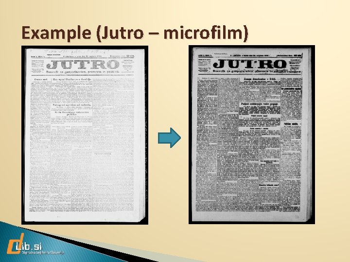 Example (Jutro – microfilm) 