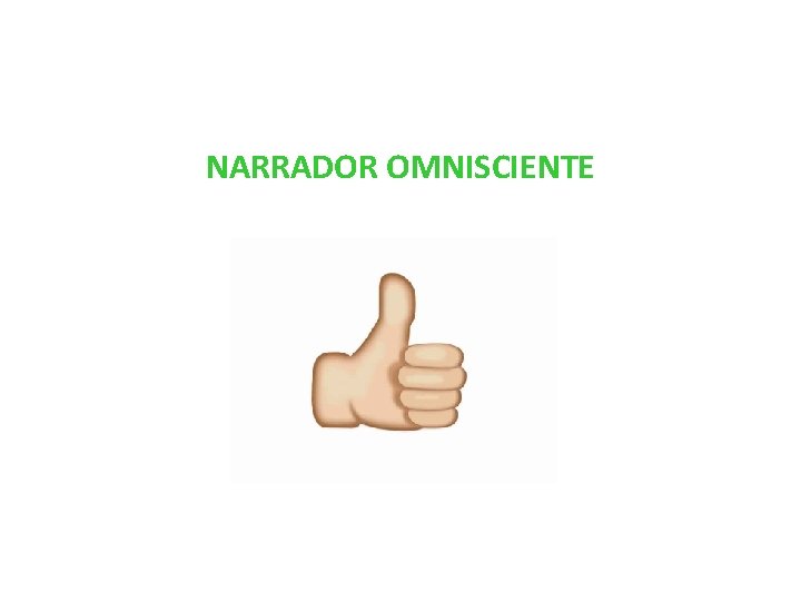 NARRADOR OMNISCIENTE 