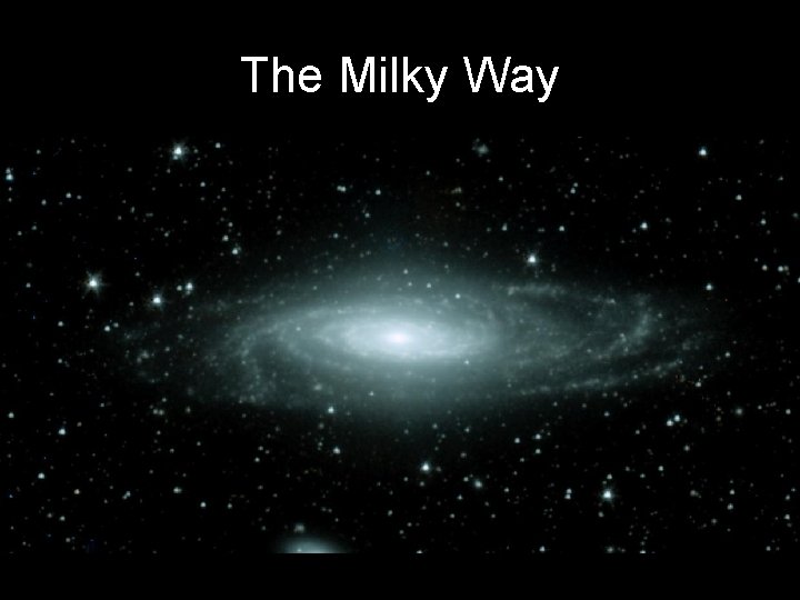 The Milky Way 