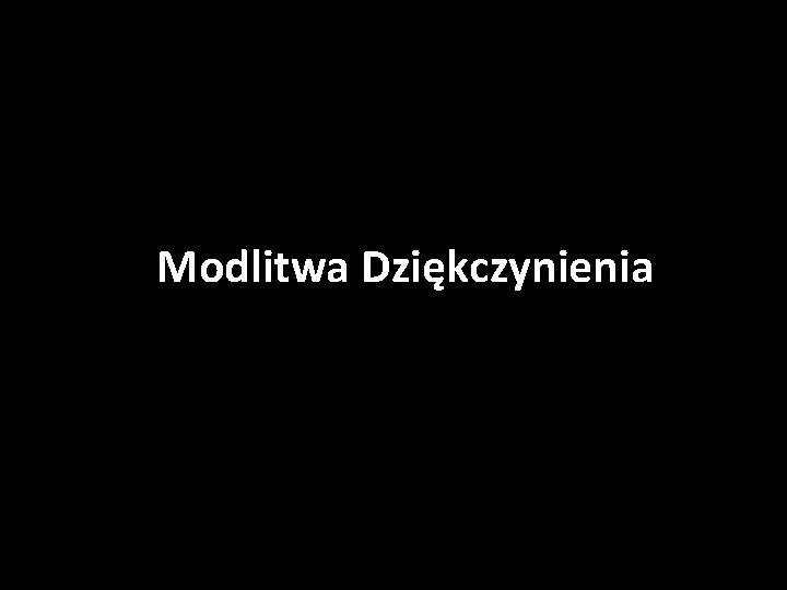 Modlitwa Dziękczynienia 