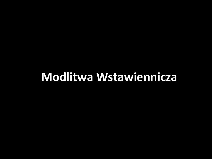 Modlitwa Wstawiennicza 