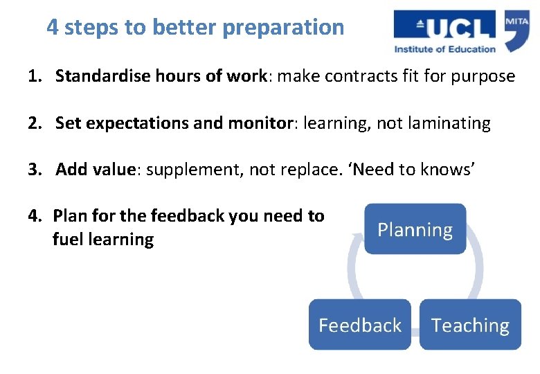 4 steps to better preparation 1. Standardise hours of work: make contracts fit for 4 steps to better preparation 1. Standardise hours of work: make contracts fit for