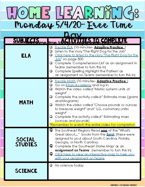 Monday 5/4/20 - Free Time D ay Subjects Activities to Complete Find some time Monday 5/4/20 - Free Time D ay Subjects Activities to Complete Find some time