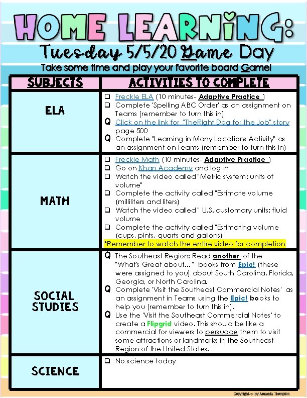 Tuesday 5/5/20 Game Day Take some time and play your favorite board Game! Subjects Tuesday 5/5/20 Game Day Take some time and play your favorite board Game! Subjects