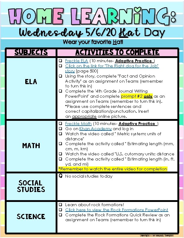 Wednesday 5/6/20 Hat Day Wear your favorite Hat! Subjects ELA Math Social Studies Science Wednesday 5/6/20 Hat Day Wear your favorite Hat! Subjects ELA Math Social Studies Science
