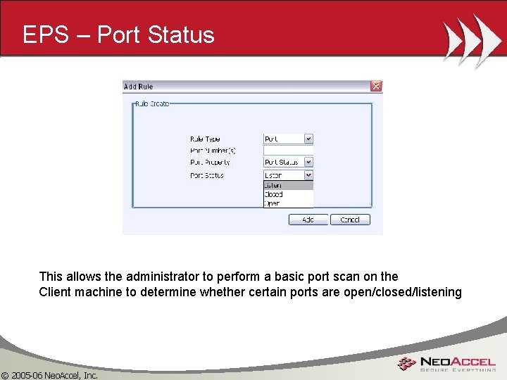 EPS – Port Status This allows the administrator to perform a basic port scan