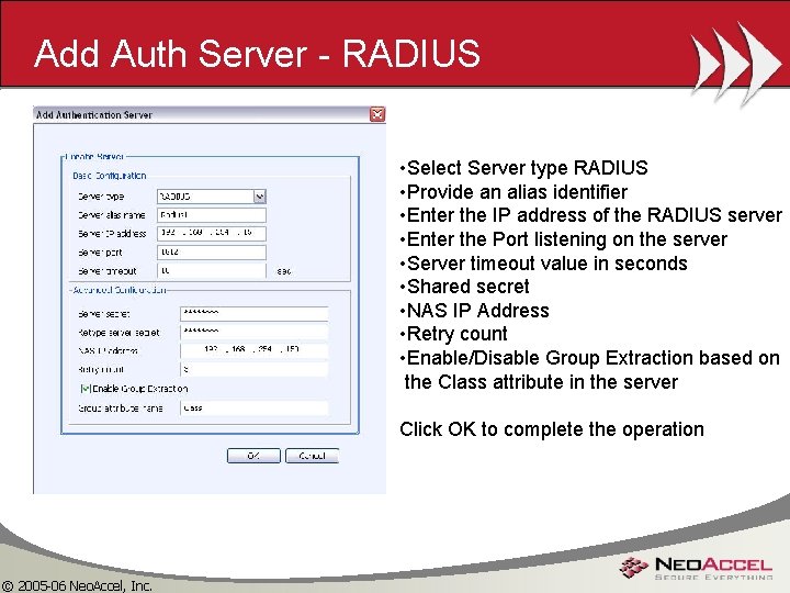 Add Auth Server - RADIUS • Select Server type RADIUS • Provide an alias