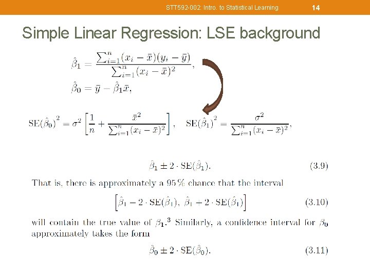 STT 592 -002: Intro. to Statistical Learning 14 Simple Linear Regression: LSE background 