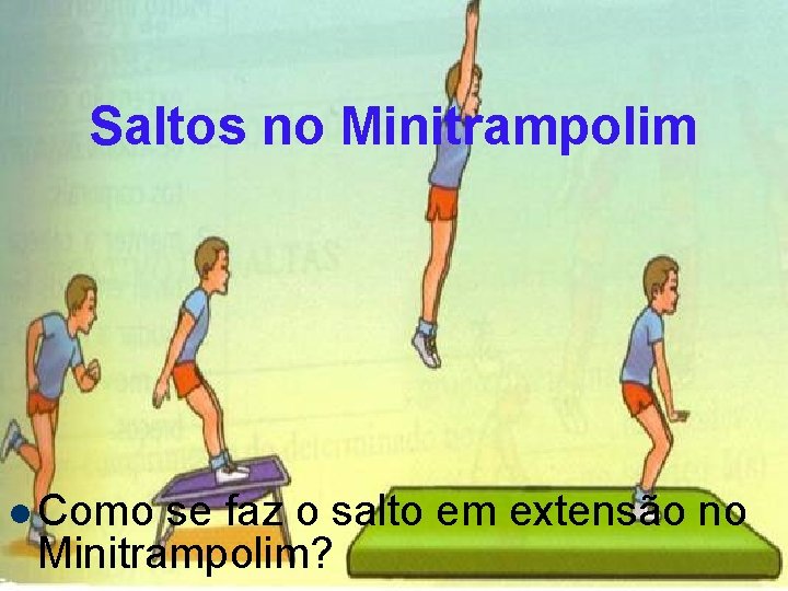 Saltos no Minitrampolim l Como se faz o salto em extensão no Minitrampolim? 