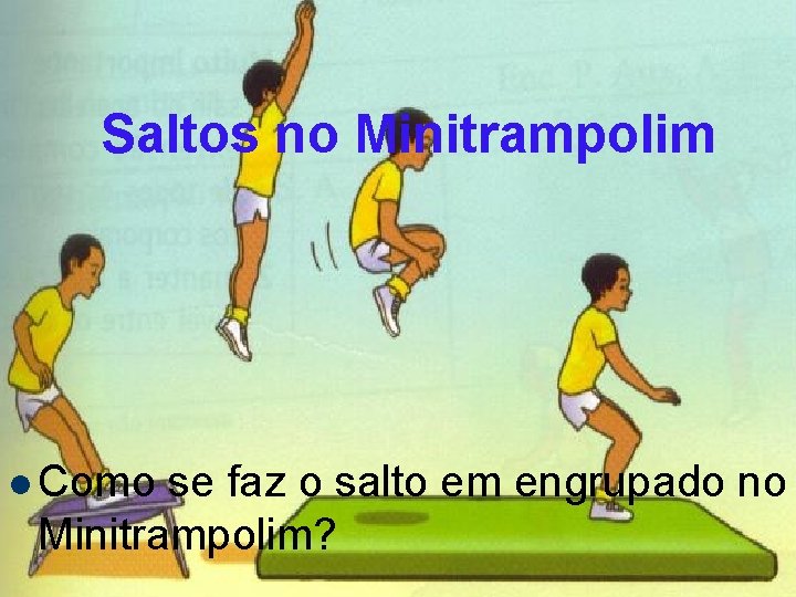 Saltos no Minitrampolim l Como se faz o salto em engrupado no Minitrampolim? 