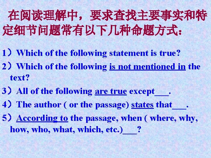 1what Does The Writer Mainly Tell Us 2which