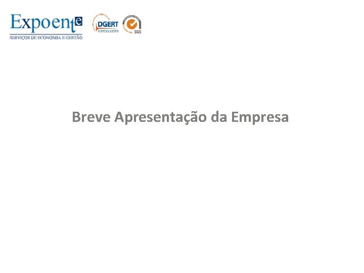 Breve Apresentação da Empresa 