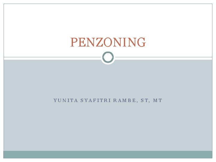 PENZONING YUNITA SYAFITRI RAMBE, ST, MT 